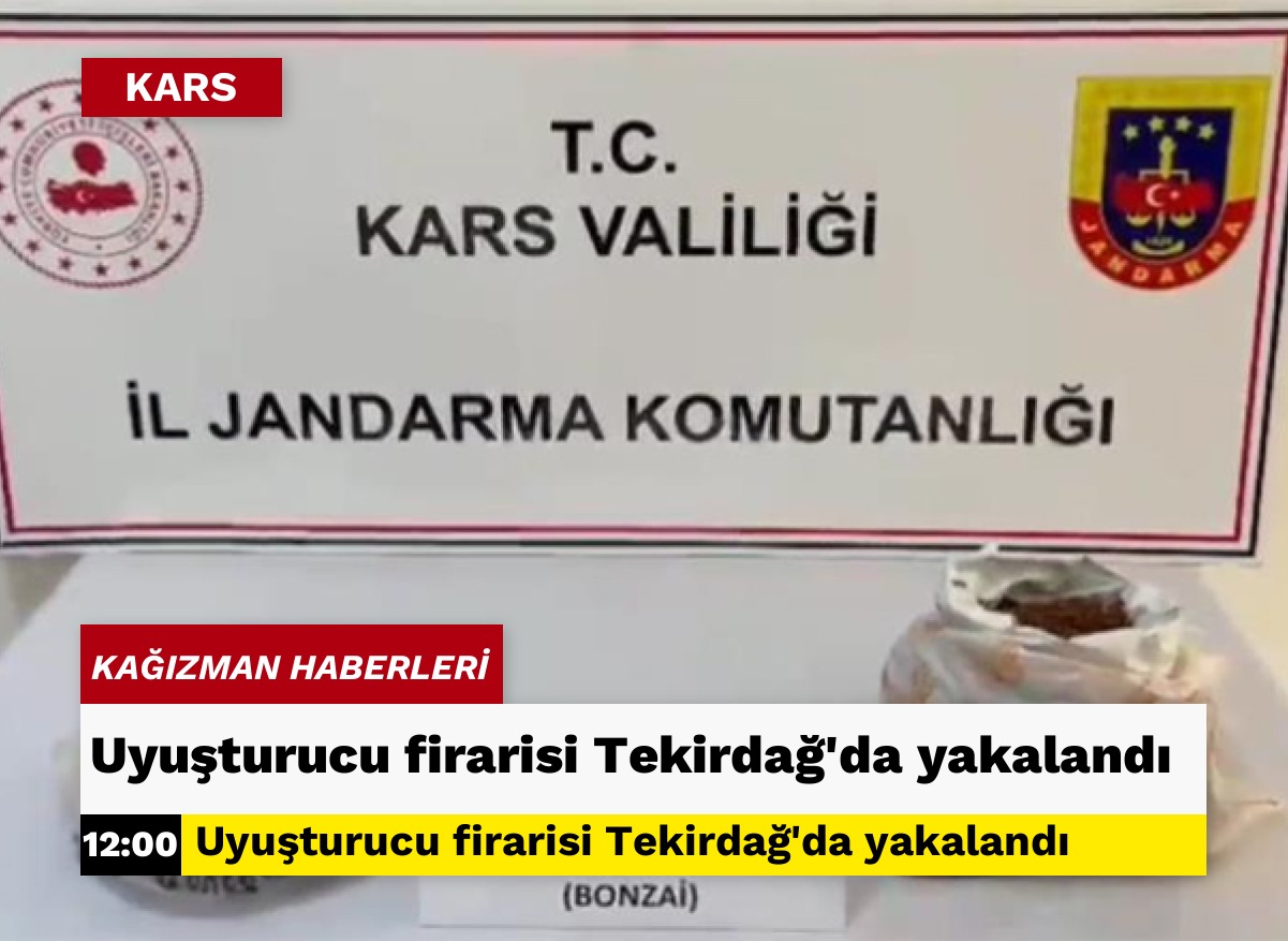 Uyuşturucu firarisi Tekirdağ’da yakalandı